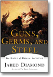 Guns, Germs, and Steel